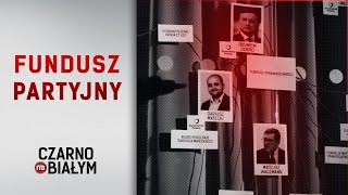 "Fundusz partyjny" - reportaż Artura Warcholińskiego i Agaty Listoś-Kostrzewy