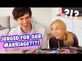 JUDGED FOR OUR MARRIAGE?!