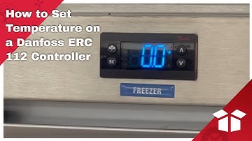 How to Set Temperature on a Danfoss ERC 112 Controller