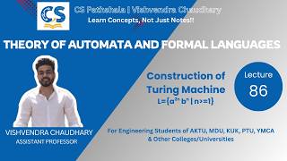 TAFL | Unit-5 | Lecture-86| Construction of Turing Machine | AKTU B.Tech CSE