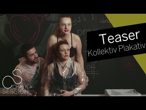 Teaser Kollektiv Plakativ // Chalk Session