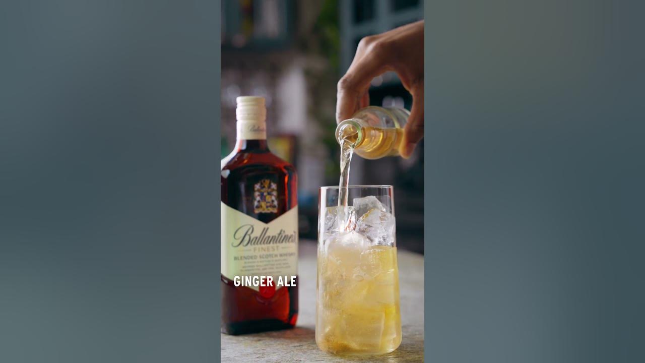 Ballantine's & Ginger Ale | Whisky Highball