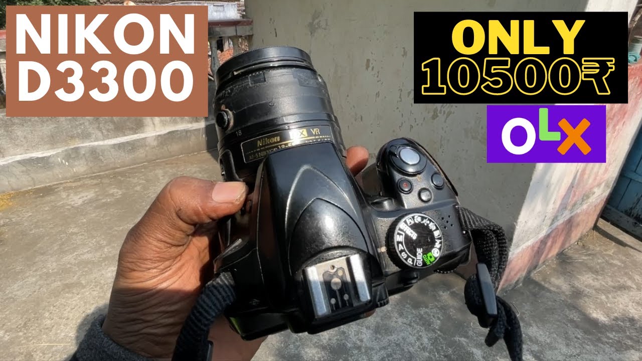 Buying 2nd Dslr From olx