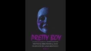 Pretty Boy (Short Horror Film)