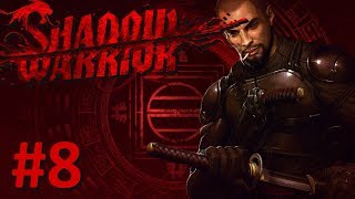 Shadow Warrior (2013) #8 - Chapter 14 & 15