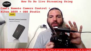 Solved!! CamFi CF102 WiFi Remote Camera Control   Nikon D800   OBS Studio for live streaming. 