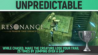 Resonance: A Plague Tale Legacy - Unpredictable 🏆 Trophy / Achievement Guide