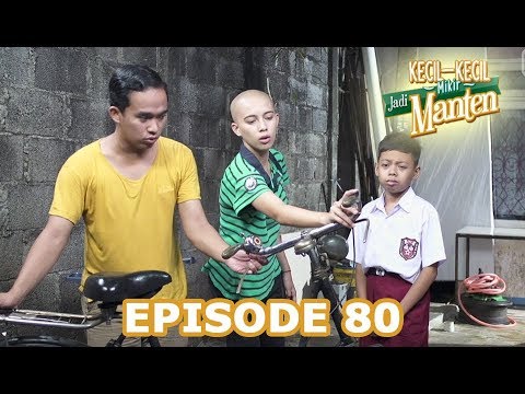 Kecil Kecil Mikir Jadi Manten Episode 80 part 1 - YouTube