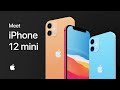 Meet iPhone 12 mini