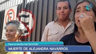 Muerte de Alejandra Navarros: la familia sostiene que fue un femicidio