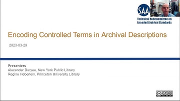 Encoding Controlled Terms in Archival Descriptions (2023-03-29)