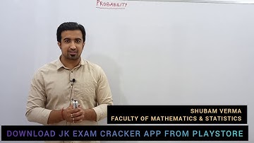 LEC-07 || TOTAL PROBABILITY AND BAYES THEOREM || JKSSB FAA || JKSSB PAA || JKSSB JSA  BY SHUBAM SIR