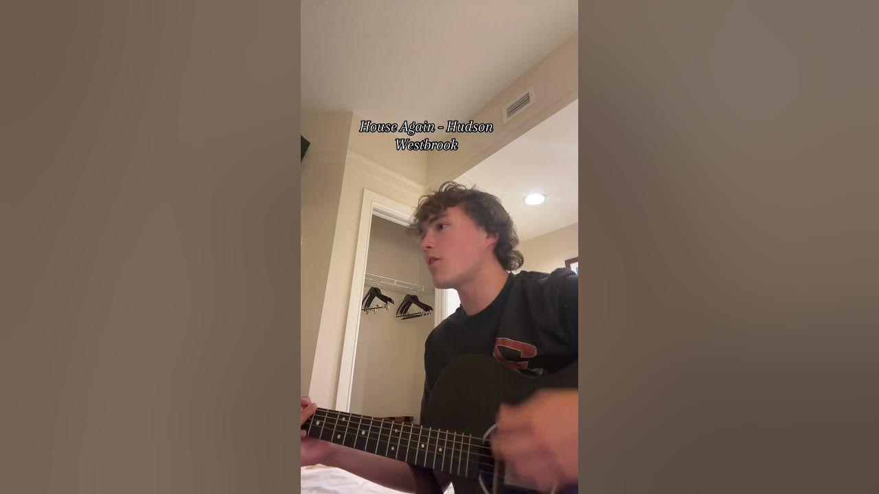 House Again - Hudson Westbrook #houseagain #hudsonwestbrook #zachbryan #cover #guitar #tylerchilders House Again - Hudson Westbrook #houseagain #hudsonwestbrook #zachbryan #cover #guitar #tylerchilders