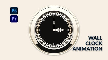 Wall Clock Animation Tutorial || Adobe Premiere Pro || Photoshop CC