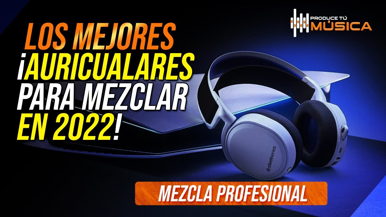 Los mejores auriculares para mezclar hotsell