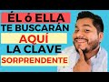 Él o ella te buscarán, aquí la clave//David agmez