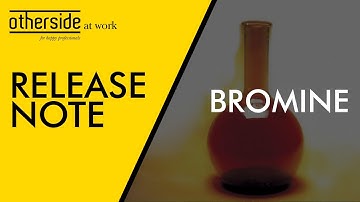 Release Note Bromine