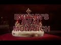 Britain&#39;s Real Monarch