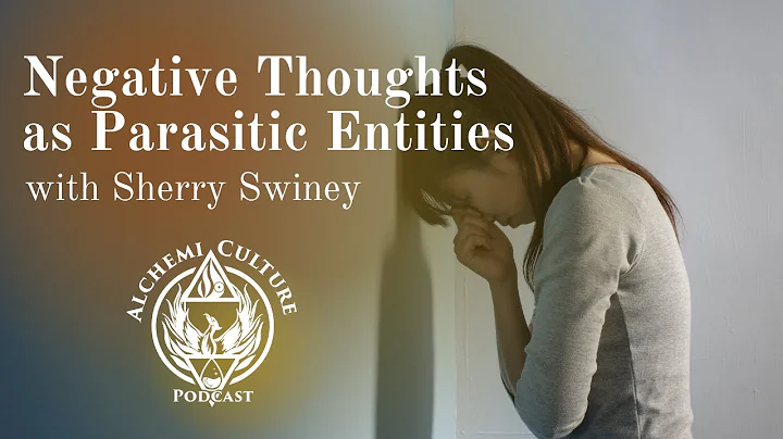 Negative Thoughts as Parasitic Entities with Sherr...
