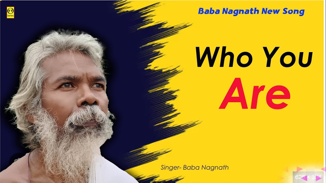Baba Nagnath - Who You Are ll Official Music Video ll