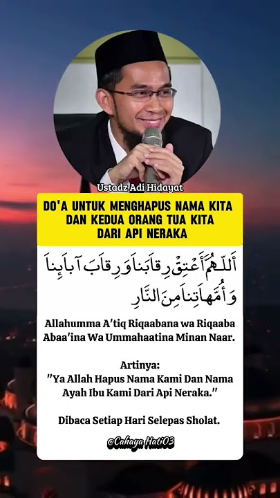Doa untuk menghapus Nama Kita dan Orang tua dari api Neraka #foryou #waliallah #islamicprayer #doa