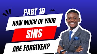Part 10 — Can Your Sin Make You Lose Salvation 😲 || Is Once Saved Always Saved || Pastor Godfred