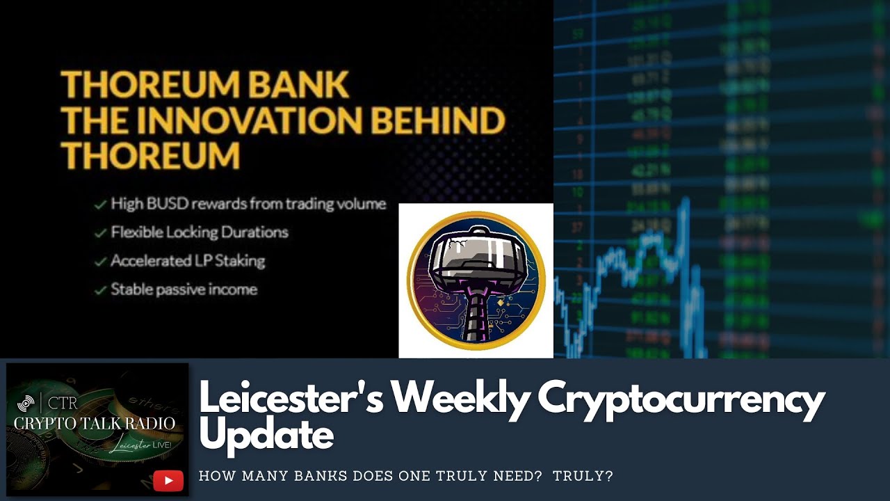 Leicester's Weekly #Crypto Checkin: #BinanceInsolvent Trends, THOREUM  Bank/LIBERO & More - YouTube
