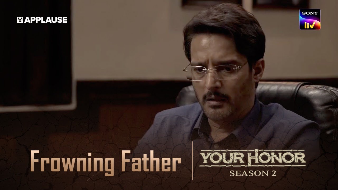 Frowning father | Your Honor Season 2 | @SonyLIV