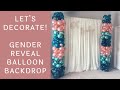 Gender Reveal Balloon Backdrops | Balloon Columns and Balloon Garland | Time-lapse Video