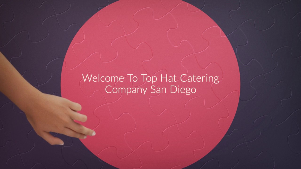 Top Hat Event Catering Company in San Diego, CA
