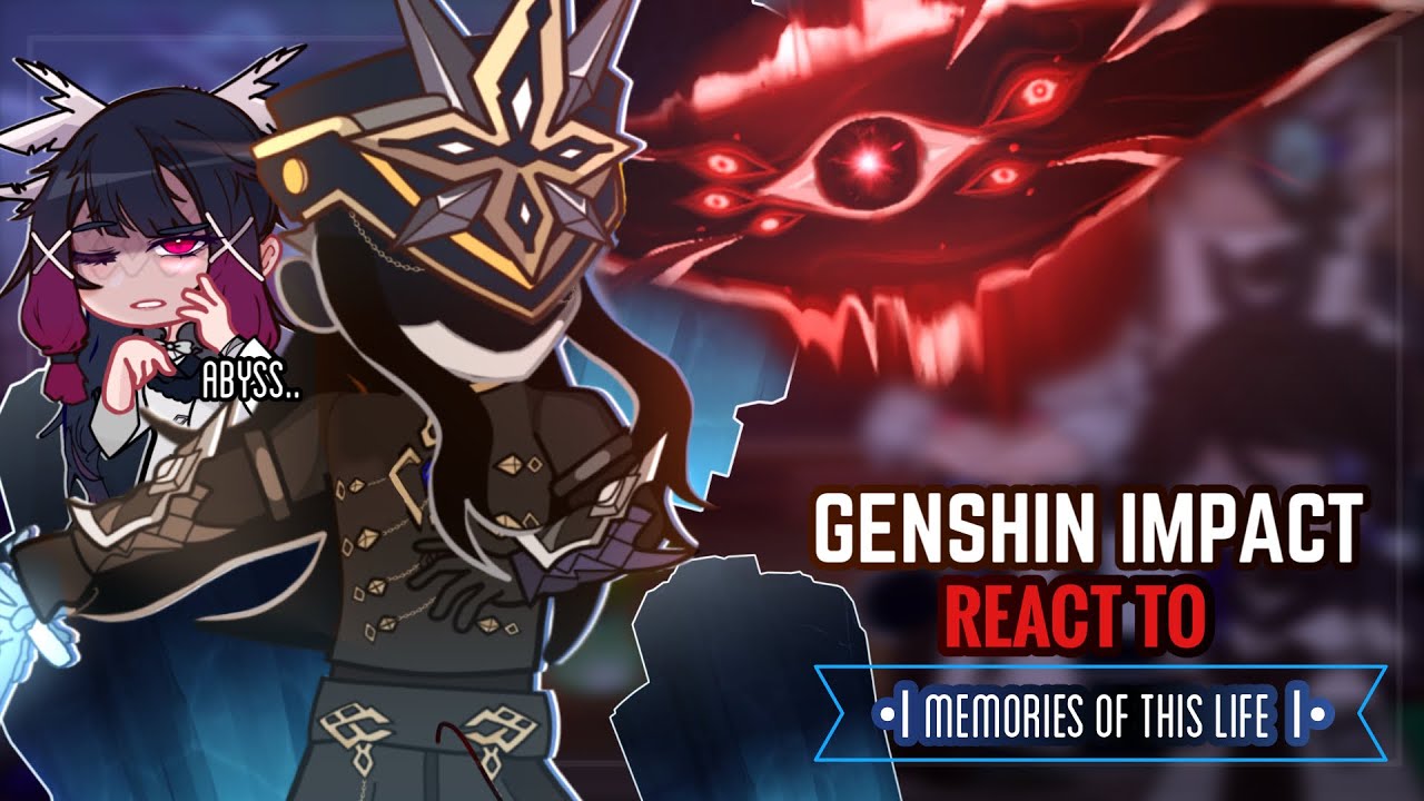 ❄️✨ Fatui Habingers React to Memories of The Life [Capitano] 5.3 || Gacha Club || Genshin Impact