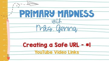 Creating a Safe URL - Teacher Tutorial with Safe YouTube