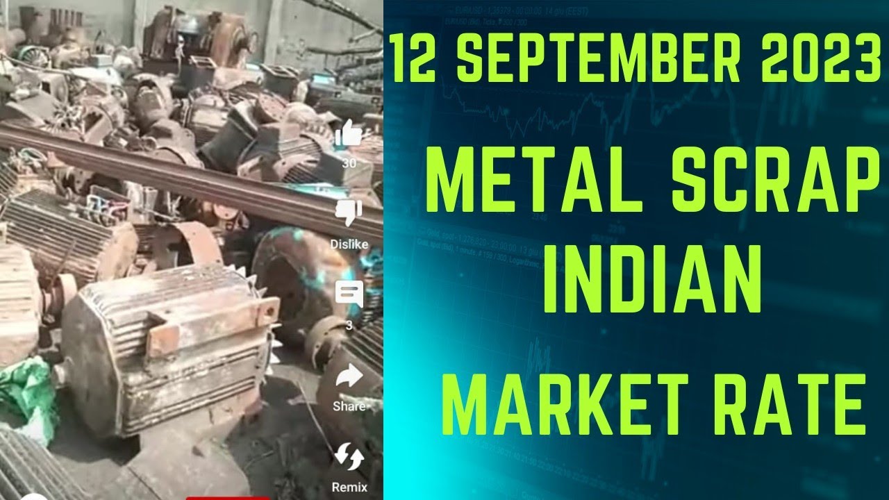 12 September 2023 metal scrap rate update scrap business