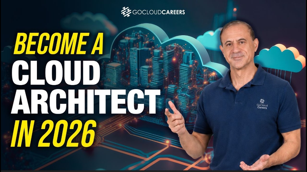 How to Become a Cloud Architect in 2026: The 5-Step Roadmap - YouTube