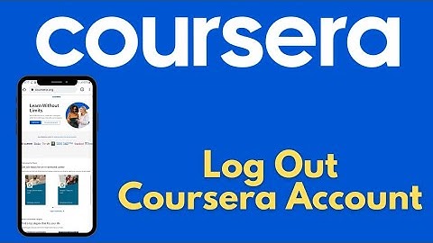 How To SignOut Coursera | Log Out Of Coursera Account | 2021