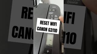 Como Resetar Wifi Canon G3110