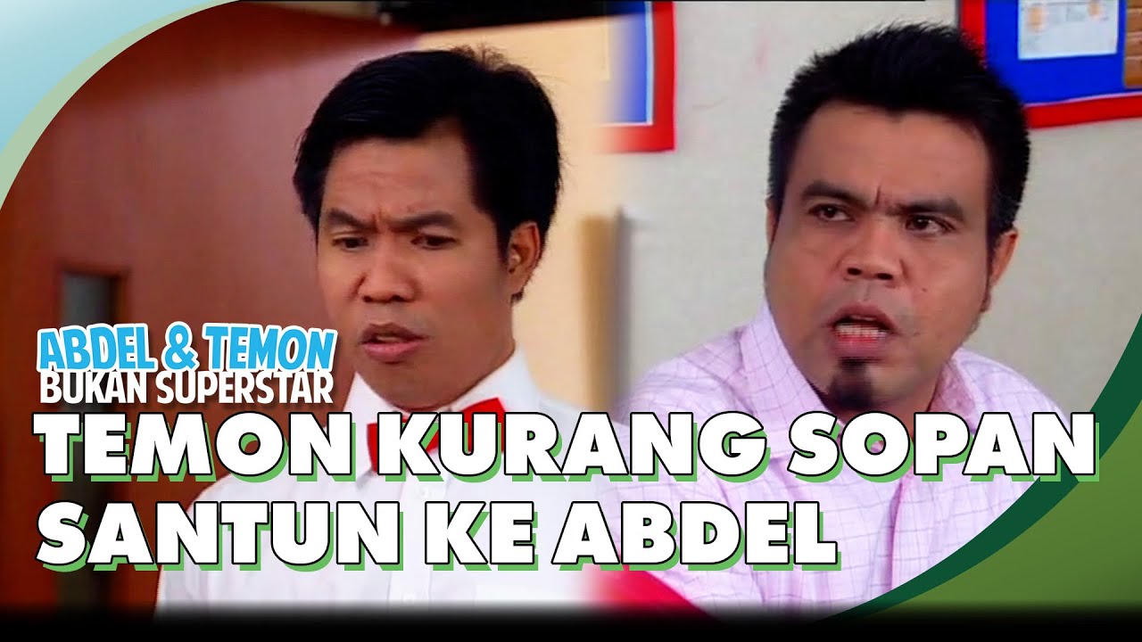 Temon Kurangnya Sopan Santun Ke Abdel | ABDEL & TEMON BUKAN SUPERSTAR