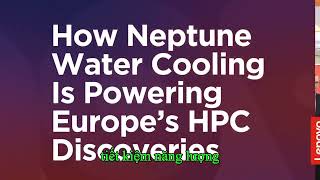 Lenovo HPC #Lenovo #HPC #ThinkSystem #Neptune #AI #Supercomputing #DataCenter #ChuyenDoiSo