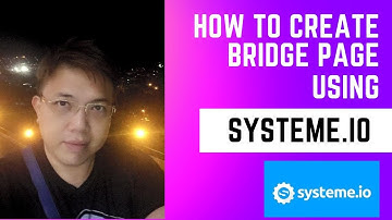 How to create bridge page using systeme.io - Systeme.io Series Part 3