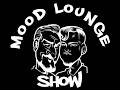moodlounge show #92
