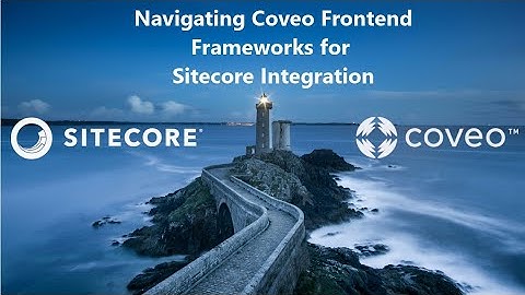 Navigating Coveo Frontend Frameworks for Sitecore