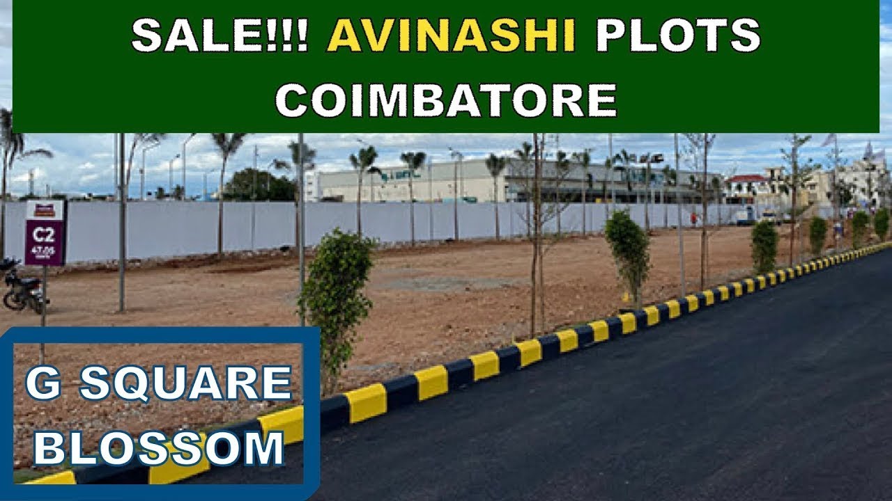 SALE!!! AVINASHI PLOTS IN COIMBATORE G SQUARE BLOSSOM sale sales 