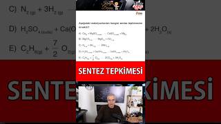 Sentez Tepkimeleri 1 Dakkada Öğren ! #yks #tyt #ykstavsiye