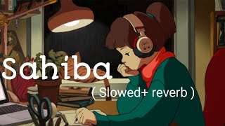 Sahiba Lyrics - Aditya Rikhari Sahiba Aaye Ghar Kahe Naa