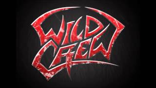 Wild Crew - Riot in My Head