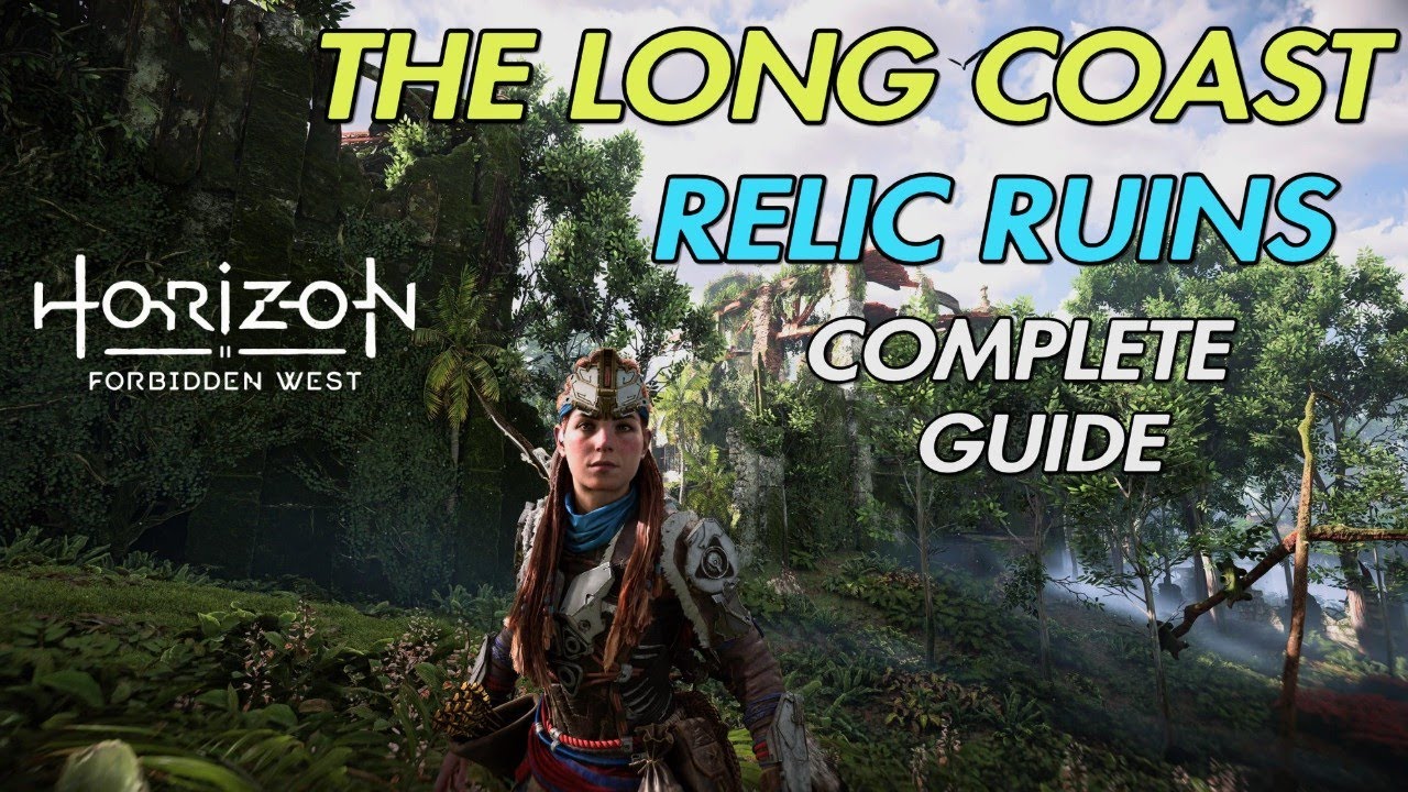 The Long Coast Relic Ruins Horizon Forbidden West Gather the