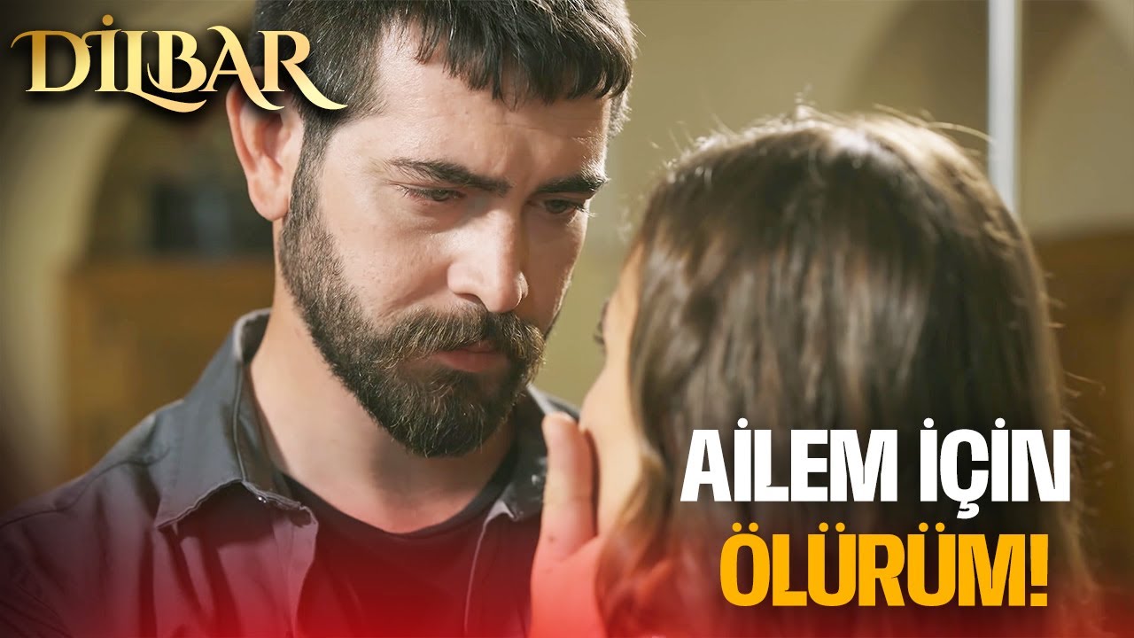 Benim Ailem Sensin! ❤️ | DilBar