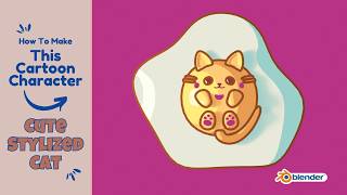 Cute 3D Fried Kitty - Stylized Cat Character Tutorial in Blender