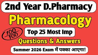 Pharmacology Summer 2026 Exam Top 25 IMP Questions & Answers | D Pharmacy #msbte #bteup #exam