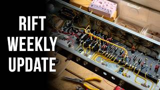 Just A Weekly Update...Dont Worry! @RiftAmps